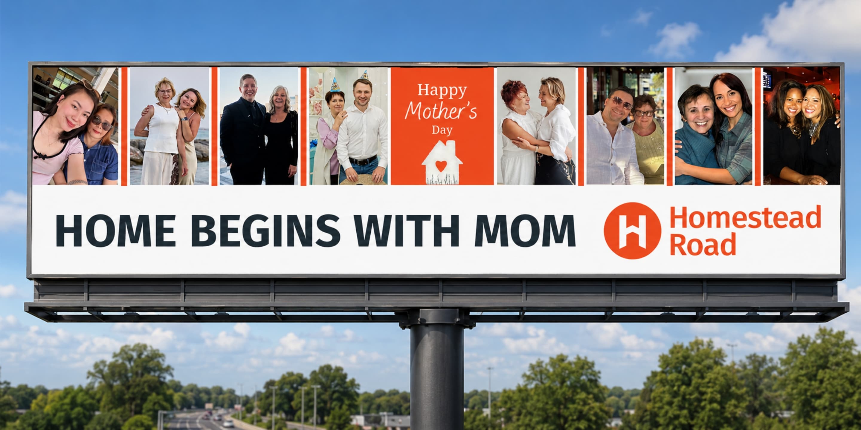 Home Begins With Mom: Why We Put Our Team's Real Moms on 25 Billboards Across Minneapolis
